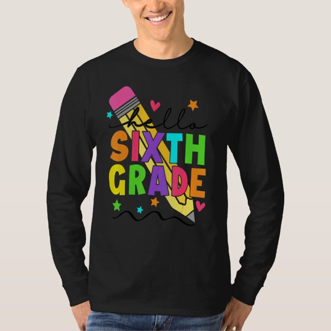 Camiseta Hola profesor de Lápiz de sexto grado (Anverso)