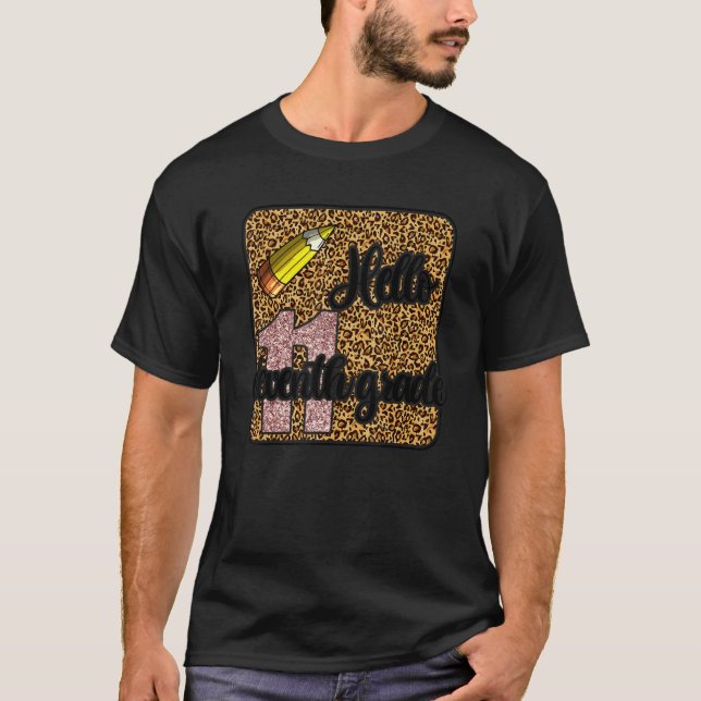 Camiseta Hola profesor de undécimo grado  primer día de cla (Anverso)
