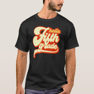Camiseta Hola, Quinto Grado, Quinto Grado, De Vuelta Al Pro