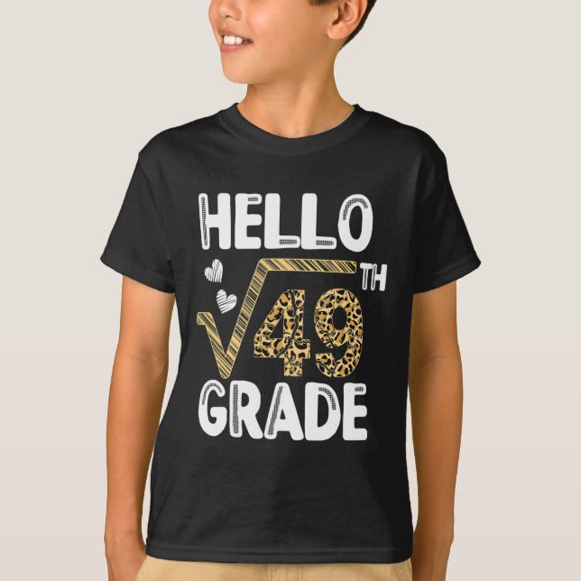 Camiseta Hola Raíz Cuadrada De Leopar 49° Grado 1° Día (Anverso)