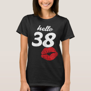 Camiseta Hola Regalos de 38 años por los 38 años de vida de