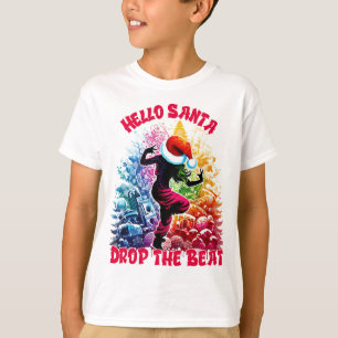 Camiseta Hola Santa, Drop the Beat.
