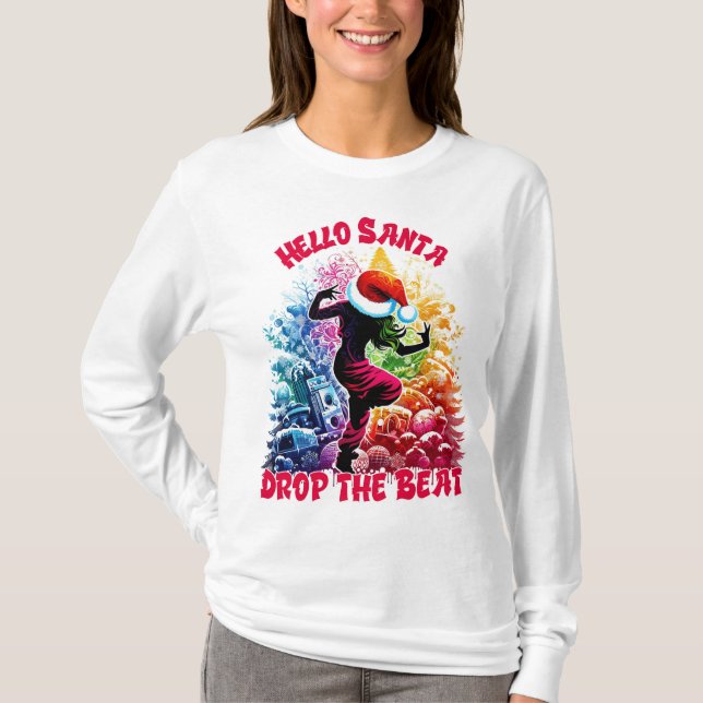 Camiseta Hola Santa, Drop the Beat. (Anverso)