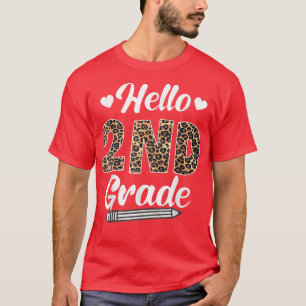 Camiseta Hola Segundo Grado De Vuelta A Los Maestros De Leo
