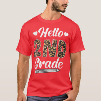 Camiseta Hola Segundo Grado De Vuelta A Los Maestros De Leo