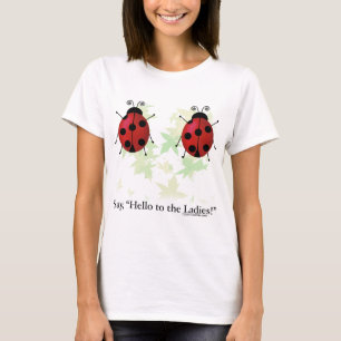 Camiseta Hola señoras