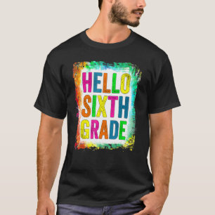 Camiseta Hola Sexto Grado 6 De Vuelta A La Escuela
