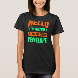 Camiseta Hola, soy alucinante Llámame Penélope Nombre Perso