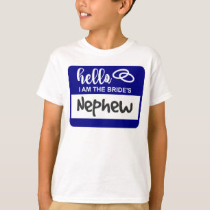 Camiseta Hola soy el Sobrino de la Novia Insignia de Nombre