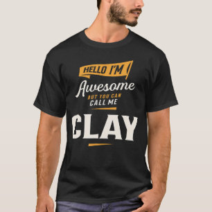 Camiseta Hola Soy Genial Clay Nombre Divertido Clay