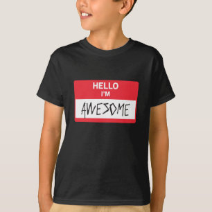 Camiseta Hola, soy increíble.