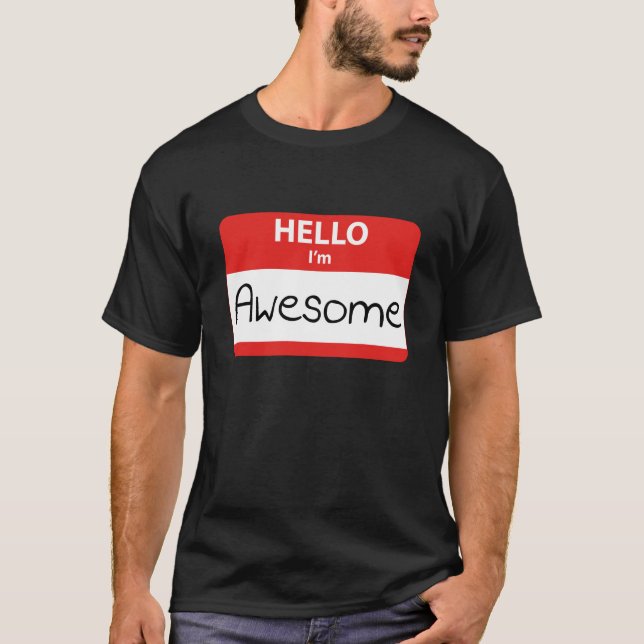 Camiseta Hola, soy increíble. (Anverso)
