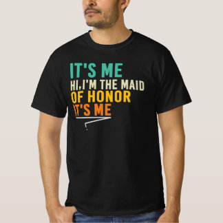 Camiseta Hola soy la dama de honor divertido cita de boda