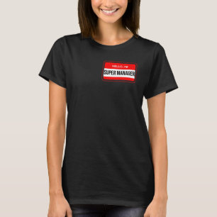 Camiseta Hola soy Super Manager Karen Disfraz de Hallowee