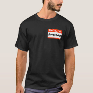 Camiseta Hola, soy un increíble regalo humorístico de etiqu