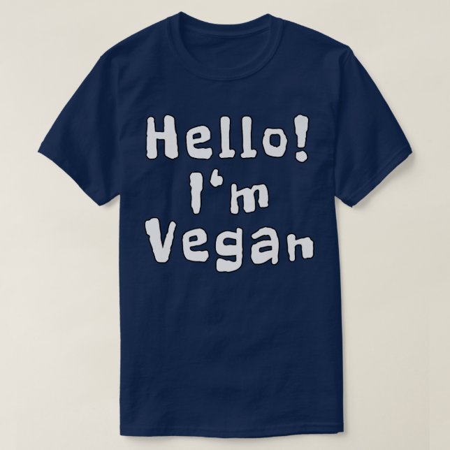 Camiseta Hola soy Vegan Funny Quotes (Diseño del anverso)