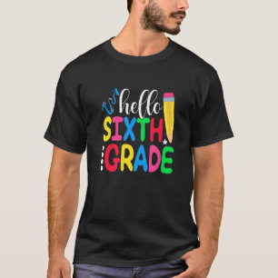 Camiseta Hola, Squad de sexto grado, profesora de sexto gra