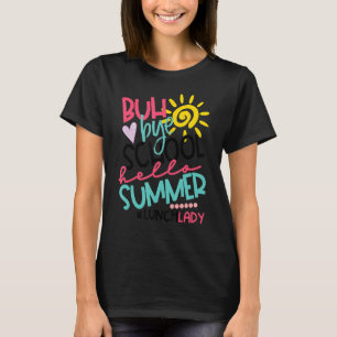 Camiseta Hola Summer Happy Último Día De La Escuela Bye Sch