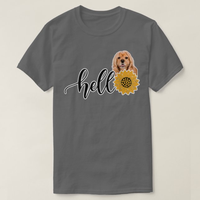 Camiseta Hola Sunflower American Cocker Spaniel  (Diseño del anverso)