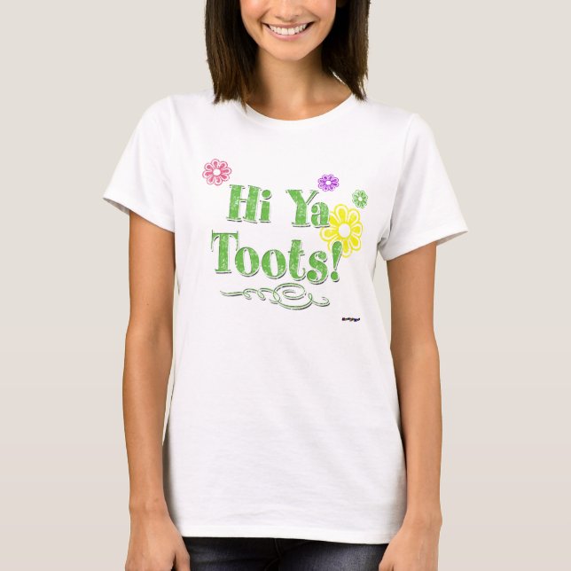 Camiseta ¡Hola, Toots! (Anverso)