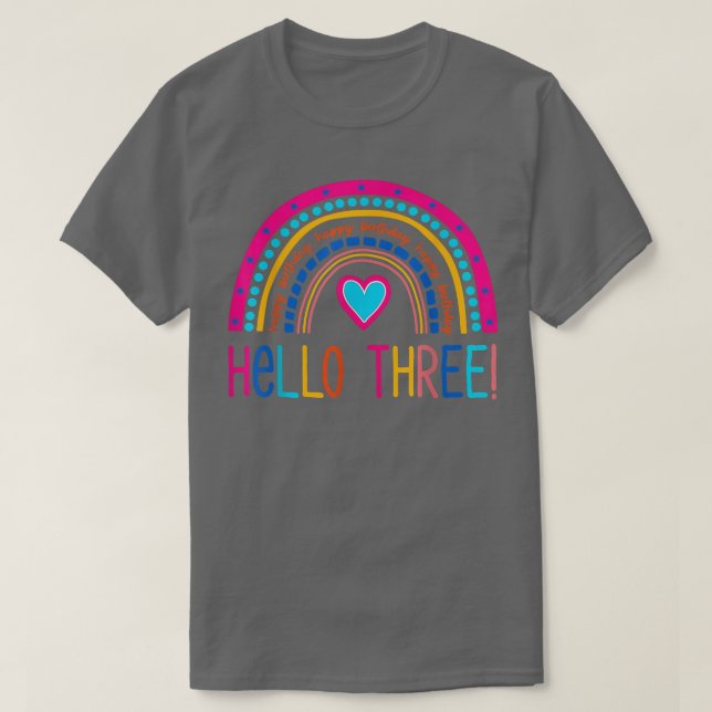 Camiseta Hola Tres Arcoiris Tengo 3 Años Feliz Cumpleaños (Diseño del anverso)