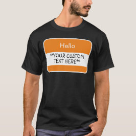 Camiseta Hola... ***Tu Personalizado Mensajes de texto*** N