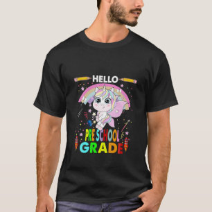 Camiseta Hola, Unicornio De Nuevo A La Escuela