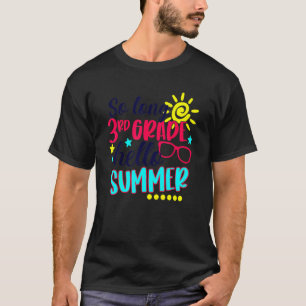 Camiseta Hola, vacaciones de verano de 3º grado