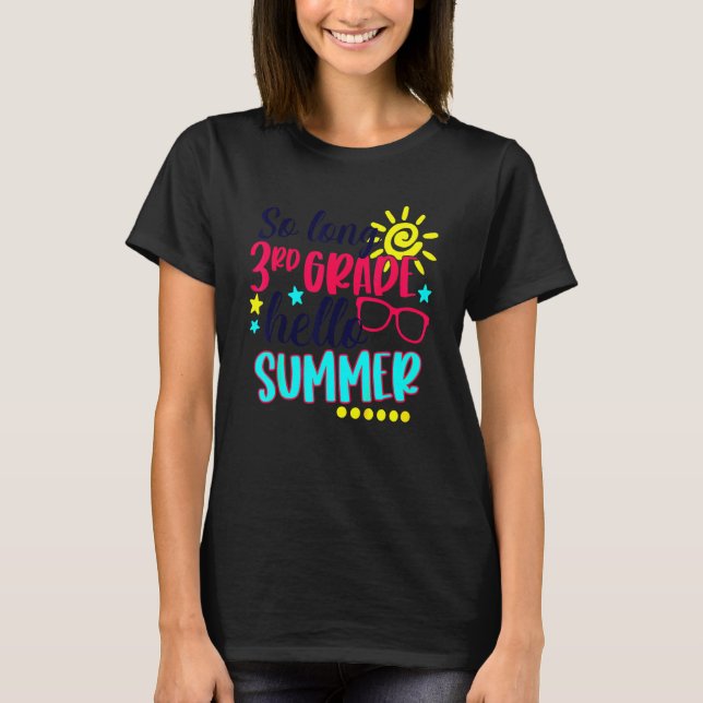 Camiseta Hola, vacaciones de verano de 3º grado (Anverso)