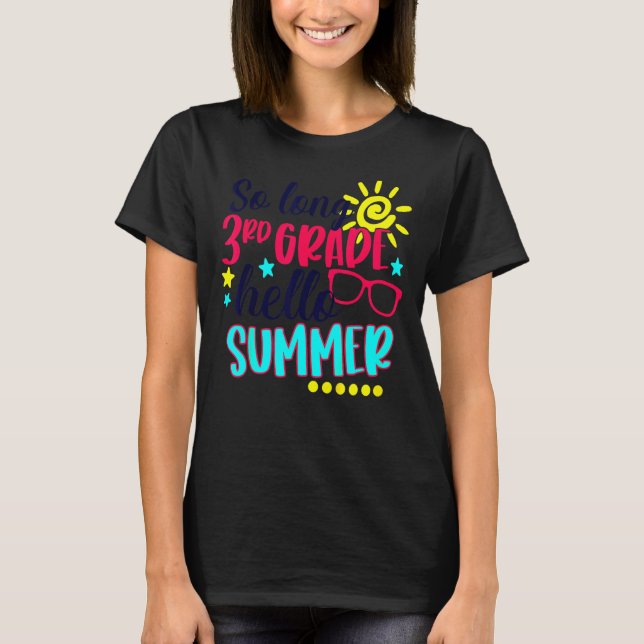 Camiseta Hola, vacaciones de verano de 3º grado (Anverso)