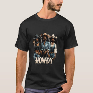 Camiseta Hola Vaquera Reina Vaquera Negra Afroamericana