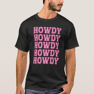 Camiseta HOLA - Vaquero Country Sureño Occidental Rosa Texa