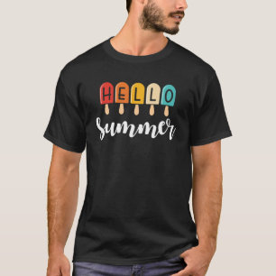 Camiseta Hola verano vacaciones helado helado helado popsic