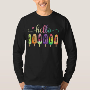 Camiseta Hola verano vacaciones helado helado helado popsic