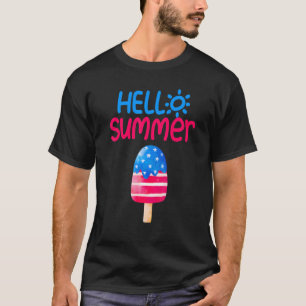 Camiseta Hola verano vacaciones Popsicle Helado Crema de Hi