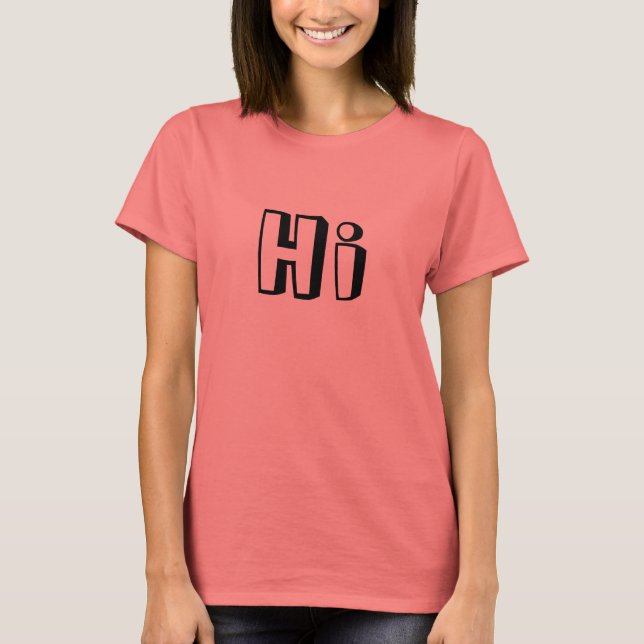 Camiseta Hola y adiós (Anverso)