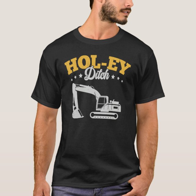 Camiseta Holey Ditch Excavator (Anverso)