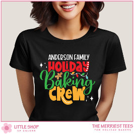 Camiseta Holiday Baking Crew Customizable Family Christmas
