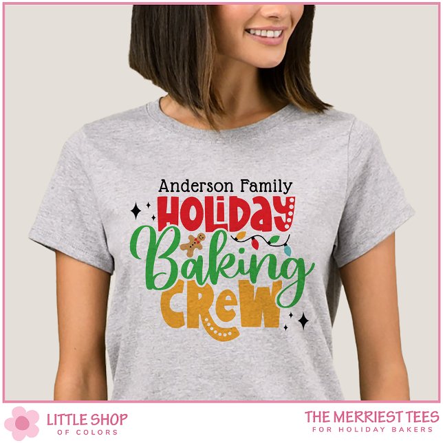 Camiseta Holiday Baking Crew Personalized Family Christmas (Subido por el creador)