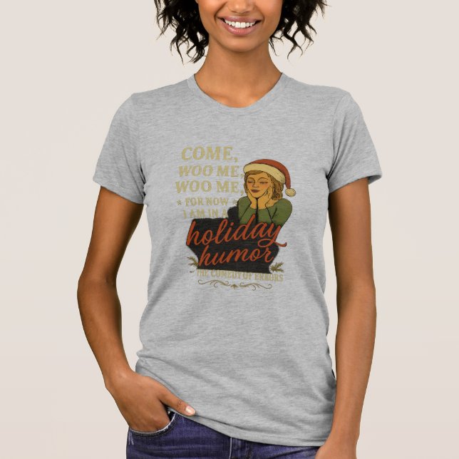 Camiseta Holiday Humor - Shakespeare quote  (Anverso)