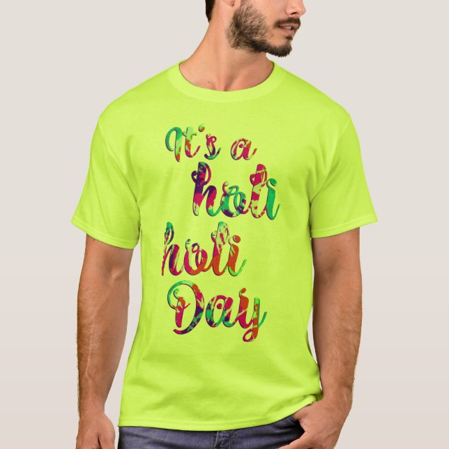 Camiseta holiES - ES UN DÍA HOLI + tu trasero. (Anverso)