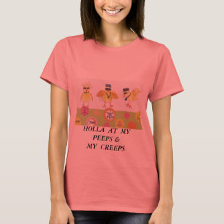 CAMISETA ¡HOLLA EN MIS PEEPS!