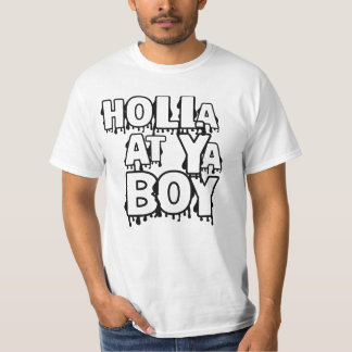 Camiseta Holla En Ya Boy