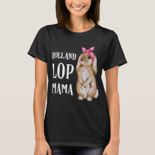 Camiseta Holland Lop Bunny Rabbit Mom