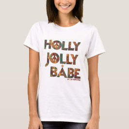 Camiseta Holly Jolly Babe