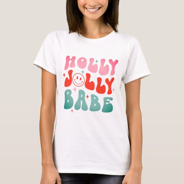 Camiseta Holly Jolly Babe (Anverso)