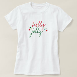 Camiseta Holly Jolly Cute Colorful Script Christmas