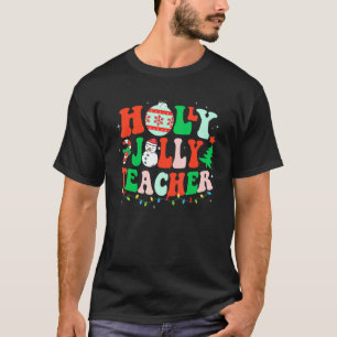 Camiseta Holly n Jolly Santa Navidades Teacher Life Cute Xm