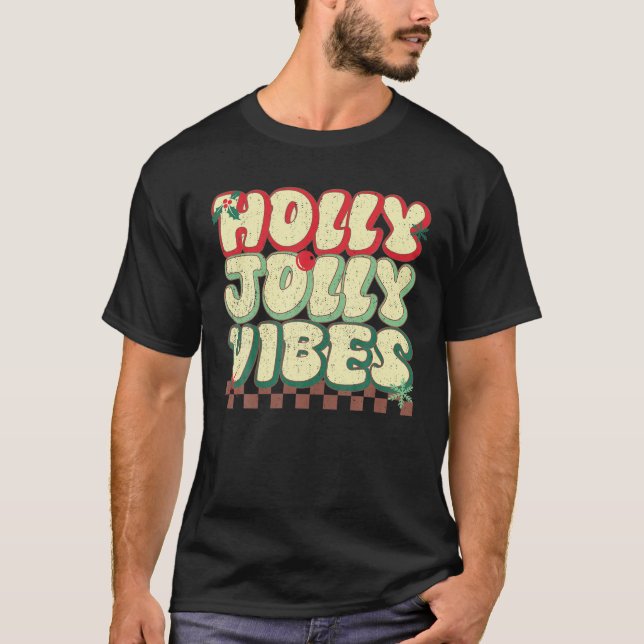 Camiseta Holly Navidades Jolly Vibes Groovy Retro Xmas (Anverso)