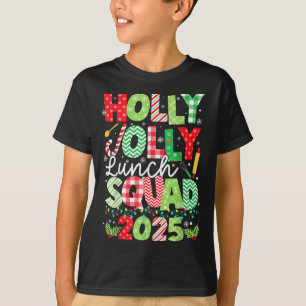 Camiseta Holly Xmas Jolly Lunch Squad Funny Lunch Lady Chri